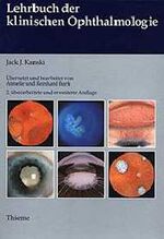 ISBN 9783136834022: Lehrbuch der klinischen Ophthalmologie [Gebundene Ausgabe] Jack J. Kanski Augenarzt Augenheilkunde Atlanten Hand-/Lehrbücher Medizin Klinische Fächer Ophthalmology Optiker Optometrie