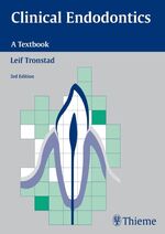 ISBN 9783137681038: Clinical Endodontics – A Textbook
