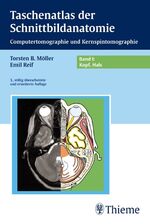 ISBN 9783137992035: Taschenatlas der Schnittbildanatomie - Band I: Kopf, Hals