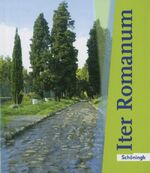 ISBN 9783140103800: Iter Romanum Lehrwerk für Latein als 2. oder 3. Fremdsprache – Schulbuch Texte und Übungen, Grammatik und Vokabeln