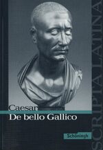 ISBN 9783140109000: Scripta Latina – Caesar: De bello Gallico (Latein) Textausgabe