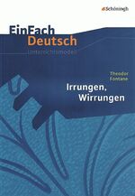 ISBN 9783140223881: EinFach Deutsch Unterrichtsmodelle – Theodor Fontane: Irrungen, Wirrungen Gymnasiale Oberstufe