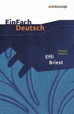 ISBN 9783140224109: EinFach Deutsch Textausgaben - Theodor Fontane: Effi Briest: Gymnasiale Oberstufe