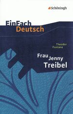 ISBN 9783140224437: EinFach Deutsch Textausgaben / EinFach Deutsch Textausgaben - Theodor Fontane: Frau Jenny Treibel: oder "Wo sich Herz zum Herzen find't". Gymnasiale Oberstufe