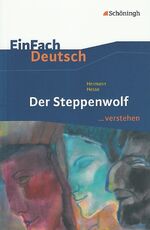 ISBN 9783140224925: Hermann Hesse, Der Steppenwolf ... verstehen