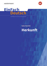 ISBN 9783140227865: EinFach Deutsch Unterrichtsmodelle - Saša Stanišic: Herkunft Gymnasiale Oberstufe