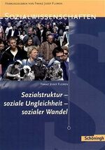 ISBN 9783140239790: Sozialwissenschaften in der Sekundarstufe II / Sozialstruktur - soziale Ungleichheit - sozialer Wandel