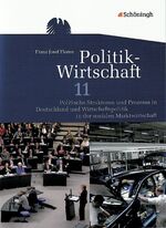 ISBN 9783140244138: Politik-Wirtschaft - Gymnasiale Oberstufe Niedersachsen / Arbeitsbuch 11. Schuljahr: Politische Strukturen und Prozesse in Deutschland und Wirtschaftspolitik in der sozialen Marktwirtschaft. Für das vierstündige Prüfungsfach - Aktualisierter Nachdruck 201