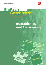 ISBN 9783140247573: EinFach Geschichte ... differenziert – Humanismus und Renaissance