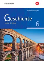 ISBN 9783140357203: Geschichte - Gymnasium Bayern