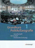 ISBN 9783140359979: Grundkurs Politik/Geografie - Arbeitsbücher für die gymnasiale Oberstufe in Rheinland-Pfalz - Band 1 (Jahrgang 11) Gesellschaft - Wirtschaft - Politische Ordnung