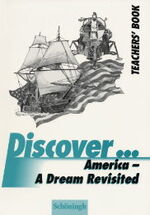 ISBN 9783140400787: Discover...Topics for Advanced Learners / America - A Dream Revisited – Teacher's Book