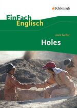 ISBN 9783140412766: EinFach Englisch Textausgaben – Louis Sachar: Holes