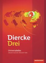 ISBN 9783141007701: Diercke Drei - Ausgabe 2009 – Universalatlas mit Arbeitsheft Kartenarbeit