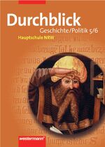 ISBN 9783141107357: Durchblick Hauptschule Nordrhein-Westfalen / Durchblick - Geschichte und Politik: Ausgabe für Hauptschulen in Nordrhein - Westfalen – Schülerband 5 / 6