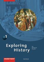 ISBN 9783141110586: Exploring History SI / Exploring History SI - Ausgabe 2007 - Ausgabe 2007 / Workbook 1