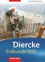 ISBN 9783141145793: Diercke Erdkunde / Diercke Erdkunde - Ausgabe 2008 für Gymnasien in Niedersachsen - Ausgabe 2008 für Gymnasien in Niedersachsen / Schülerband 9 / 10