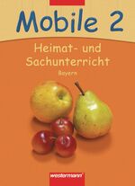 Mobile - Heimat- und Sachunterricht: [Ausgabe Binder] / herausgegeben von Sigrid Binder ...