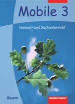 Mobile - Heimat- und Sachunterricht: [Ausgabe Meier] / Herausgeber Richard Meier