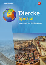 ISBN 9783141157420: Diercke Spezial - Ausgabe 2022 für die Sekundarstufe II – Nordafrika / Vorderasien