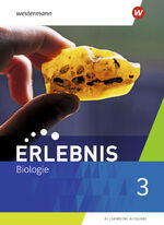 ISBN 9783141170528: Erlebnis Biologie - Allgemeine Ausgabe 2019 – Schulbuch 3