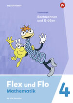 ISBN 9783141182989: Flex und Flo - Ausgabe 2021 – Themenheft Sachrechen und Größen 4 Für die Ausleihe