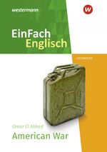 ISBN 9783141274738: EinFach Englisch New Edition Textausgaben – Omar El Akkad: American War