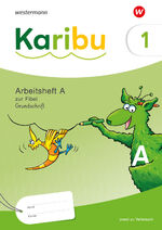 ISBN 9783141292459: Karibu - Ausgabe 2024 – Arbeitsheft 1 (A) Grundschrift zur Fibel Verbrauch