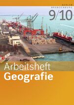 ISBN 9783141449679: Arbeitshefte Geografie - Ausgabe 2016 fuer Berlin und Brandenburg