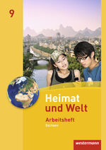 ISBN 9783141498196: Heimat und Welt - Ausgabe 2011 Sachsen - Arbeitsheft 9