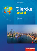 ISBN 9783141510362: Diercke Spezial / Diercke Spezial - Ausgabe 2014 für die Sekundarstufe II - Ausgabe 2005 für die Sekundarstufe II / Ostasien