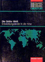 ISBN 9783141510836: Diercke Oberstufe - Themenhefte: Die Dritte Welt - Entwicklungsländer in der Krise