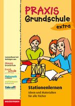 ISBN 9783141610116: Praxis Grundschule extra - Stationenlernen Ideen und Materialien für alle Fächer