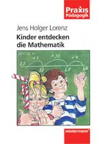 Kinder entdecken die Mathematik