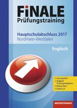 ISBN 9783141717013: FiNALE Prüfungstraining / FiNALE Prüfungstraining Hauptschulabschluss Nordrhein-Westfalen - Hauptschulabschluss Nordrhein-Westfalen / Englisch 2017 Arbeitsbuch mit Lösungsheft und Audio-CD