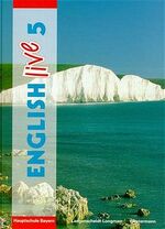 ISBN 9783142504759: English live; Teil: [Ausgabe nach Klassenstufen]. Kl. 5. / Hauptw.]. / Laurence Harger ...