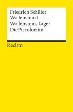 ISBN 9783150000410: Wallenstein I. Wallensteins Lager. Die Piccolomini - Ein dramatisches Gedicht