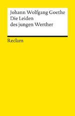 ISBN 9783150000670: Die Leiden des jungen Werther - Textausgabe mit Nachwort