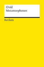 ISBN 9783150003565: Metamorphosen. Epos in 15 Büchern: Ovid – deutsche Übersetzung lateinischer Lektüre – 356 (Reclams Universal-Bibliothek) Ovid – deutsche Übersetzung lateinischer Lektüre – 356