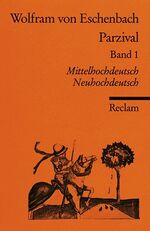 ISBN 9783150036815: Parzival: Buch 1-8. Mittelhochdt. /Neuhochdt.: BD 1 von Wolfram von Eschenbach