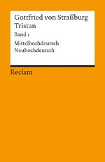 ISBN 9783150044711: Band 1., Text : mittelhochdt./neuhochdt. ; Verse 1 - 9982