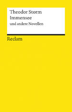 ISBN 9783150060070: Immensee und andere Novellen