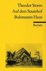 ISBN 9783150061466: Auf dem Staatshof. Bulemanns Haus: Novellen