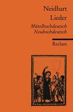 Lieder - Auswahl mit den Melodien zu neun Liedern ; mittelhochdeutsch/neuhochdeutsch