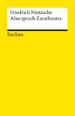 ISBN 9783150071113: Also sprach Zarathustra - Nietzsche, Friedrich – Deutsch-Lektüre, Deutsche Klassiker der Literatur