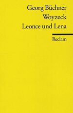 ISBN 9783150077337: Woyzeck. Leonce und Lena