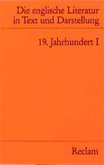 ISBN 9783150077702: Die Englische Literatur in Text und Darstellung / Die Englische Literatur in Text und Darstellung – 19. Jahrhundert I. Romantik. (Engl. u. dt.)