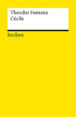 ISBN 9783150077917: Cécile. Roman - Fontane, Theodor – Deutsch-Lektüre, Deutsche Klassiker der Literatur