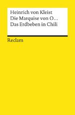 ISBN 9783150080023: Die Marquise von O... · Das Erdbeben in Chili. Erzählungen. Textausgabe mit Anhang/Worterklärungen und Nachwort – Kleist, Heinrich von – 8002