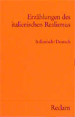 ISBN 9783150080221: Erzählungen des italienischen Realismus. Italienisch/ Deutsch